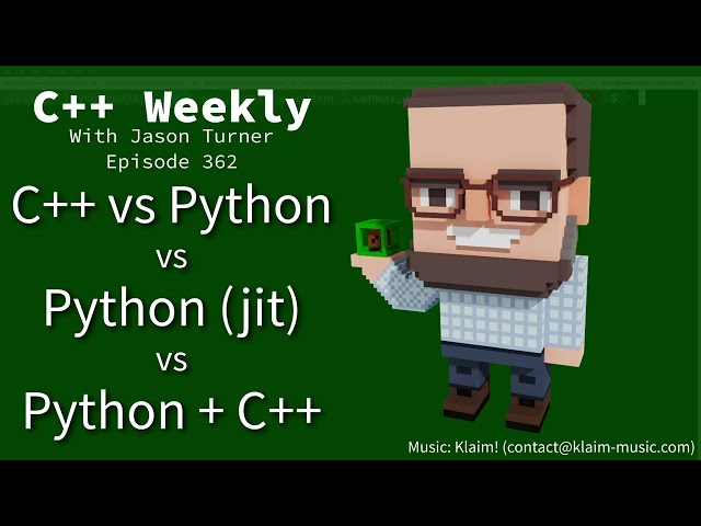 C++ Weekly - Ep 362 - C++ vs Python vs Python (jit) vs Python With C++!