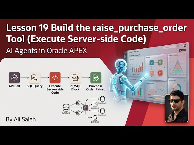 Oracle APEX AI Agents Tutorial #19 | Build the raise_purchase_order Tool (Execute Server-side Code)