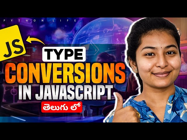 Type Conversion JavaScript | Telugu 