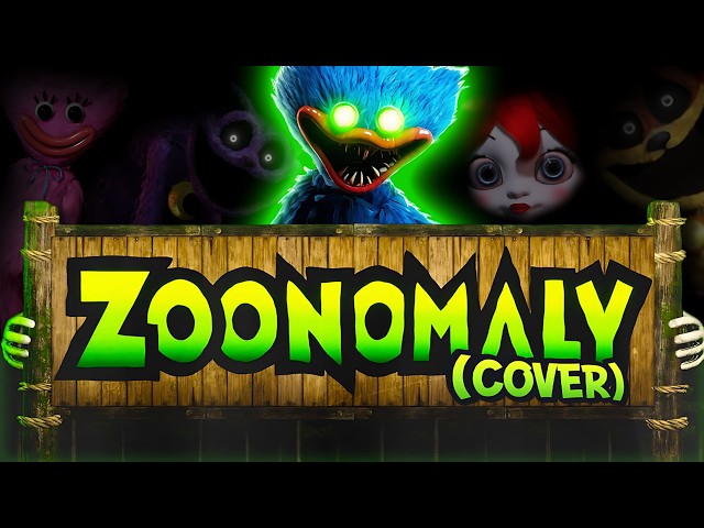POPPY PLAYTIME CHAPTER 5 - Zoonomaly Theme Song (COVER)