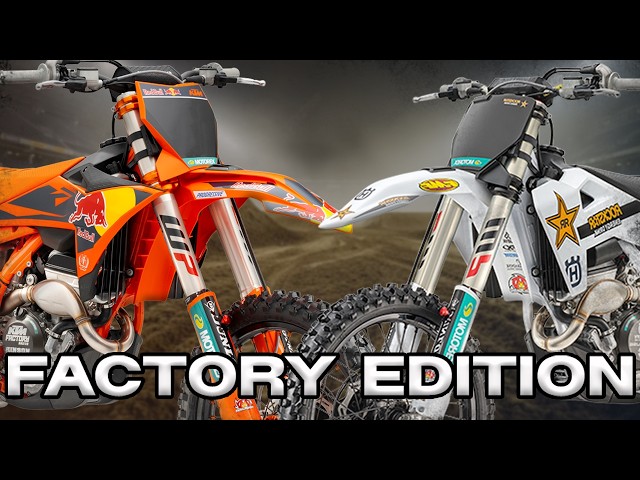 Best Factory Edition? KTM vs Husqvarna