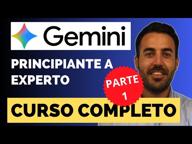 🚀 Complete Gemini 2026 Course: From Beginner to Expert in 2 Hours | FREE Tutorial in Spanish