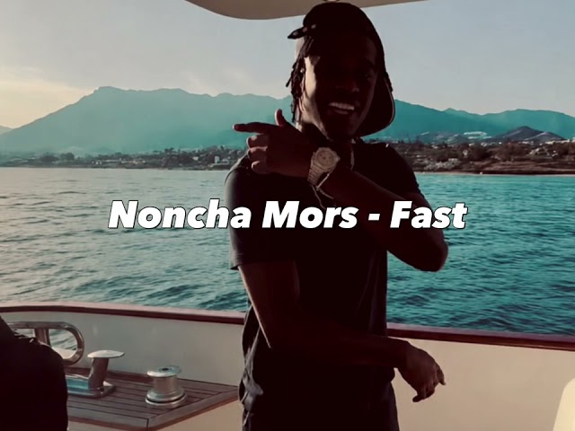 Noncha Mors - Fast