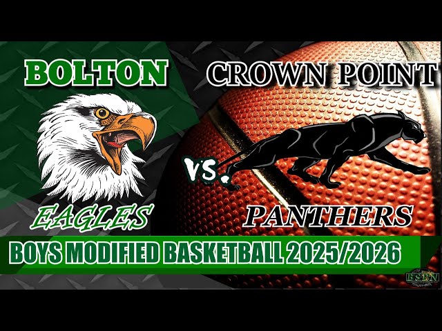 Bolton vs Crown Point Boys Modified Basketball 2025/2026