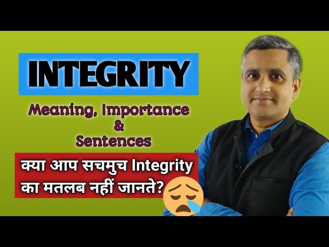 What Integrity really means? || What is a person that has Integrity? || Vocabulary || Newspaper Word