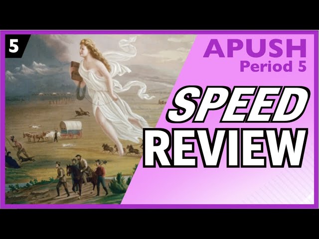 APUSH Period 5 Speed Review