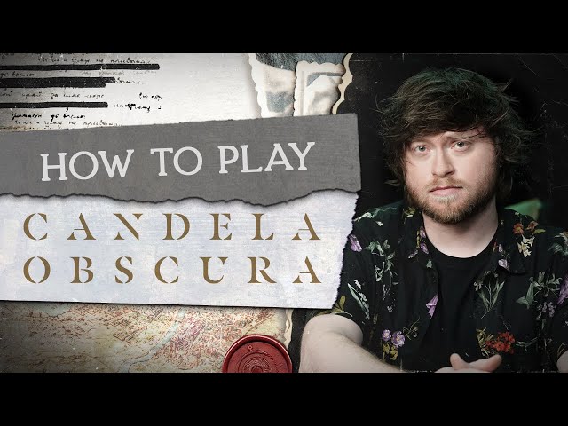 How To Play: Candela Obscura (Critical Role's New RPG)