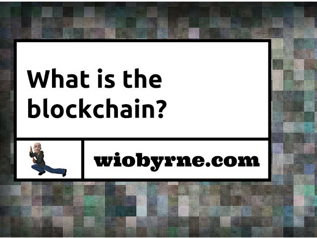 What is the BlockChain?