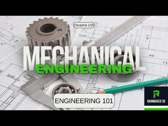 Mechanical Engineering for Beginners: What You Need to Know