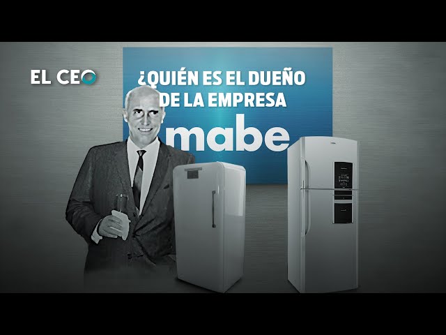 Who owns the company Mabe?