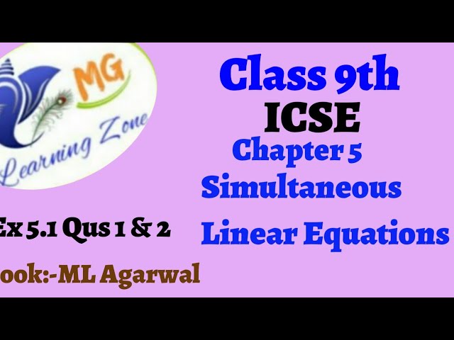 Class 9th ICSE Math Ch 5 Simultaneous Linear Equations Ex 5.1 Qus 1 & 2