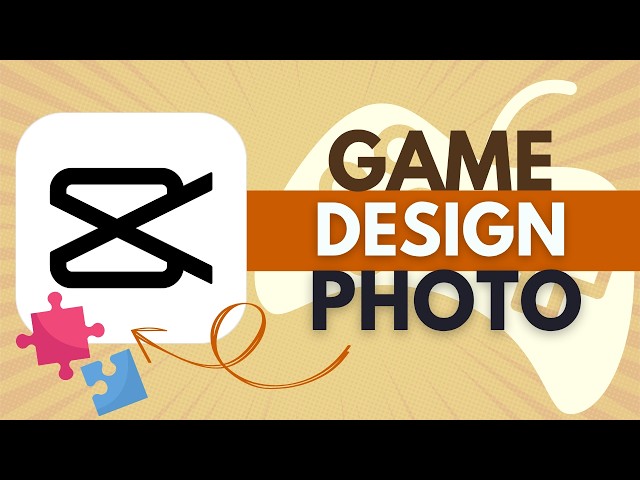 How to Turn your Photo into a Game Design in Capcut -  CapCut Tutorial