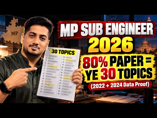 MP Sub Engineer 2026 Exam Date Postponed? | Last 2 Weeks Strategy (Tech + Non-Tech) | 1700 Posts