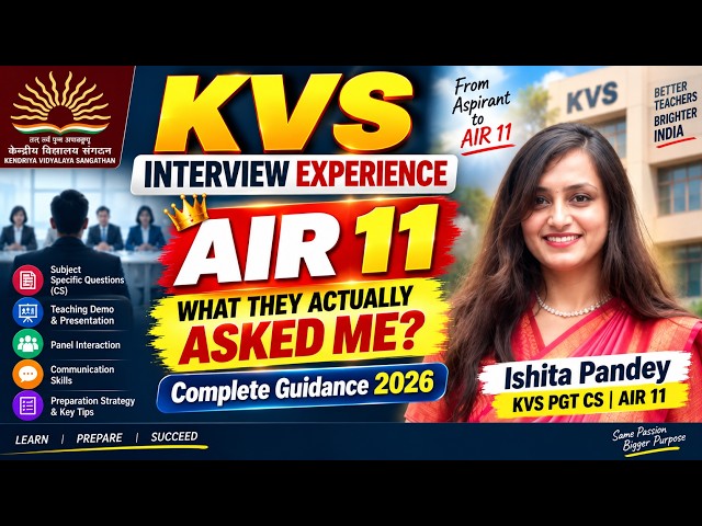 KVS PGT CS Interview Experience 🔥 | AIR 11 Ishita Pandey | What They Actually Asked | Guidance 2026