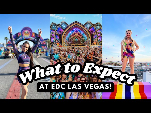What to Expect At Your First EDC Las Vegas 🤩