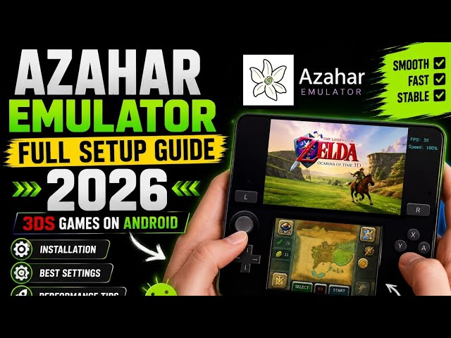 How to Run 3DS Games on Android | Azahar Settings guide