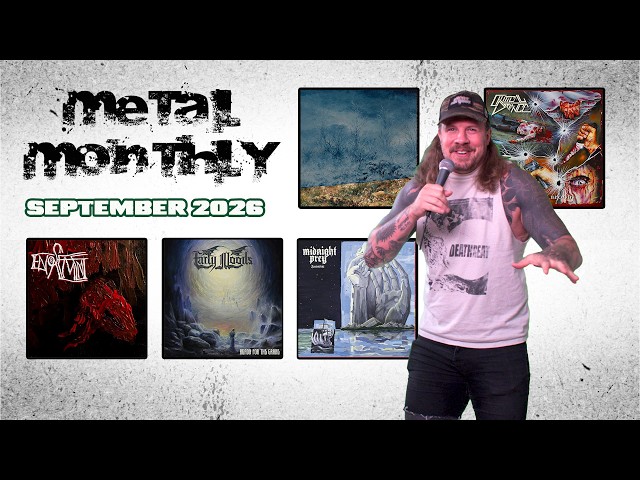 METAL MONTHLY SEPTEMBER 2026 | Epitaphe, Critical Defiance, Early Moods, Encasement, & Midnight Prey