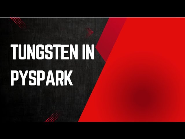 Tungsten in pyspark