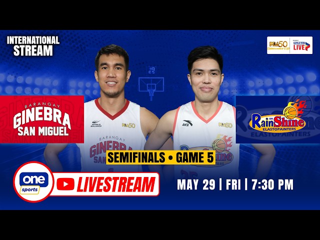 LIVE: BRGY. GINEBRA vs RAIN OR SHINE | PBA SEASON 50 COMMISSIONER’S CUP SEMIS | MAY 29, 2026