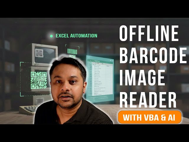 Coding with VBA & AI || Build an OFFLINE Barcode Reader in Excel