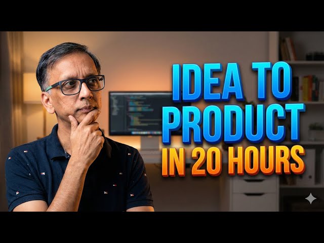 Idea to revenue ready product in 20 hours