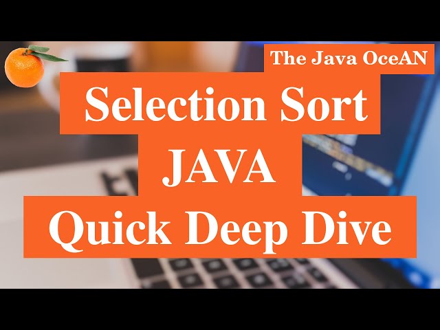 Selection Sort in JAVA