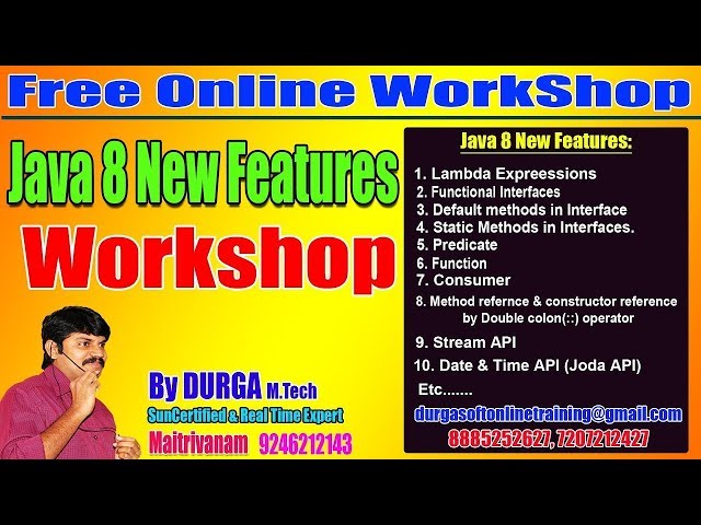 JAVA 1.8 New Features Free Workshop By Durga Sir On 21-07-2018