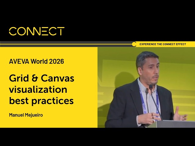 AVEVA World 2026 - Grid & Canvas visualization best practices