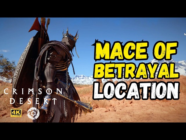 How To Get the Mace of Betrayal in Crimson Desert — Most Players Miss This 🪓 4K 60FPS #crimsondesert