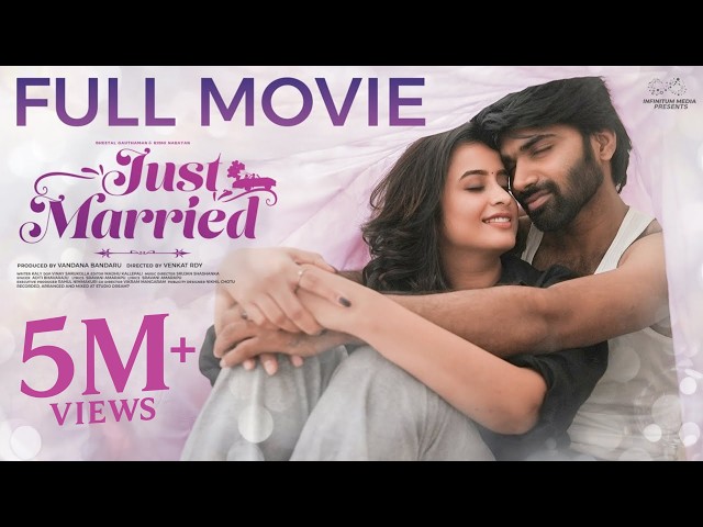 Just Married Full Movie | Telugu Full Movies | Sheetal Gauthaman | Rishi Narayan | Infinitum Media