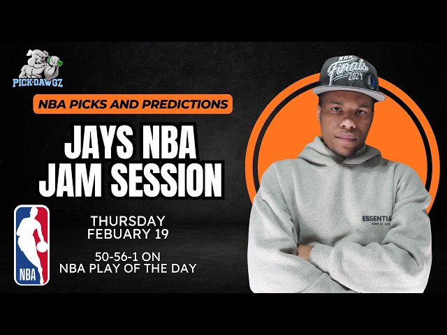 NBA Picks Today 2-19-26 | Jay's NBA Jam Session