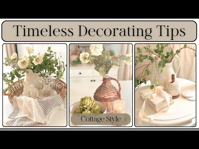 Timeless Decorating Ideas | Affordable Neutral Cottage Style Home Decor | Decorate with Me