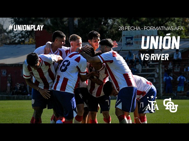UNIÓN vs RIVER | FORMATIVAS DE AFA | JORNADA COMPLETA