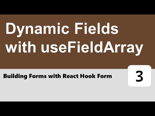 Building Forms with React Hook Form #3 - Dynamic Fields with useFieldArray