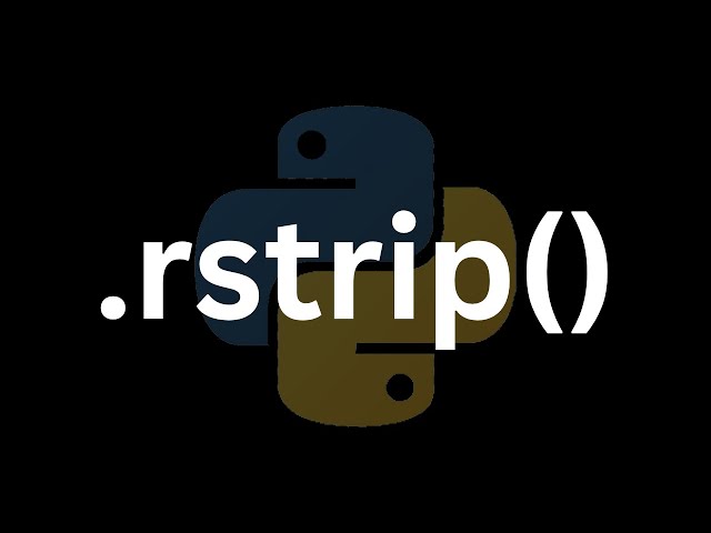 What Does rstrip Do In Python
