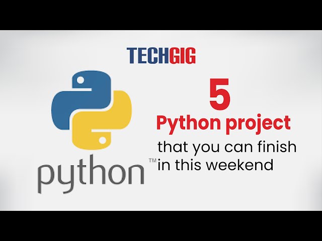 5 Python project that you can finish in this weekend
