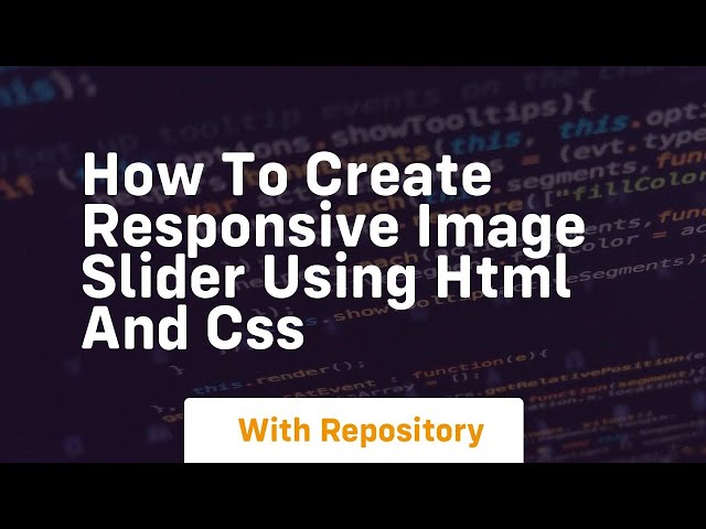 How to create responsive image slider using html and css