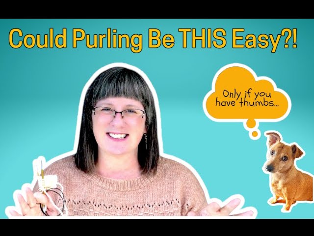 The Purl Stitch: What Nobody Tells Beginners!