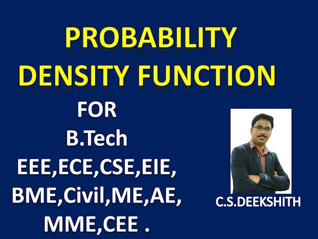 PROBABILITY DENSITY FUNCTION