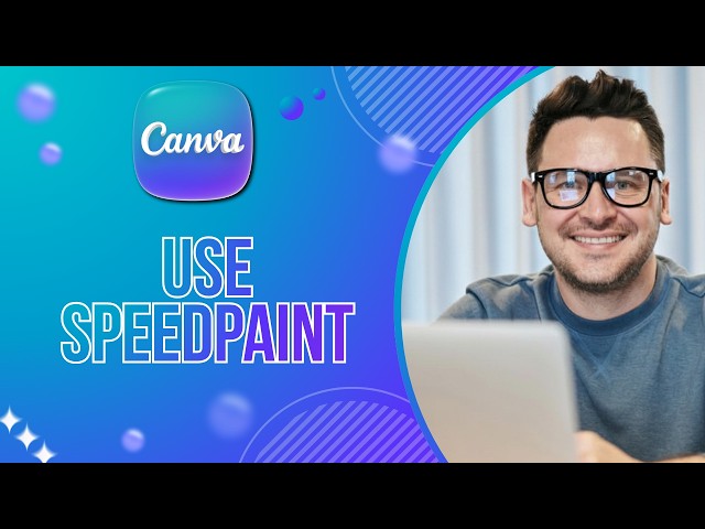 How to Use Canva SpeedPaint | Easy Guide 2026