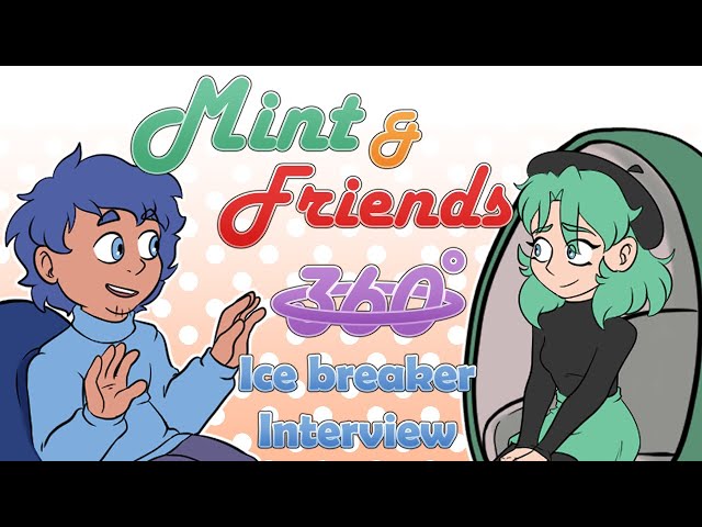 Mint & Friends Mock Interview - 360 VR Video