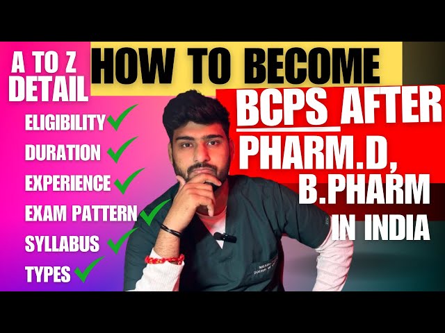 A to Z details about how to become “BCPS” after Pharm.D!