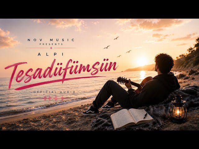 Alpi - Tesadüfümsün (Lyrics / Official Audio) Sen Benim En Güzel Tesadüfümsün