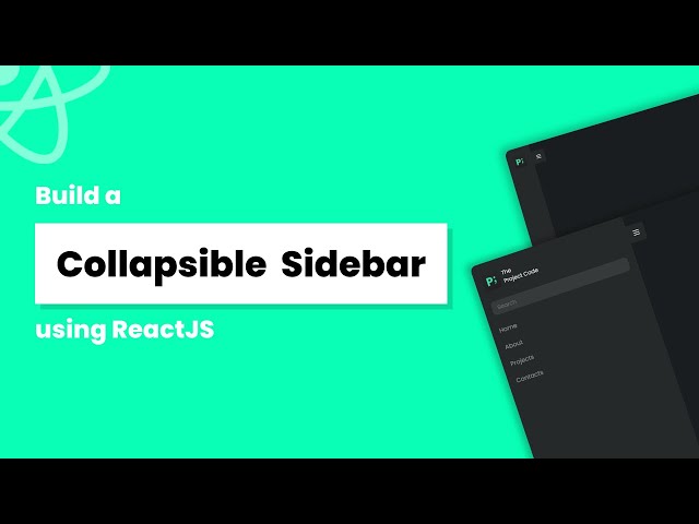 Build a Responsive Collapsible Sidebar with ReactJS | CSS and React Hooks Tutorial