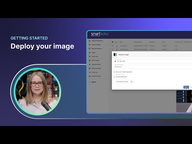 SmartDeploy Getting Started Part 9 - Deploy Your Image