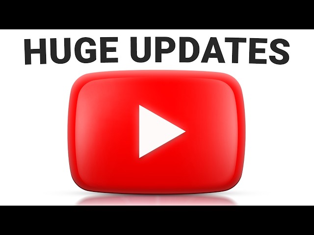 There are SO MANY YouTube Updates