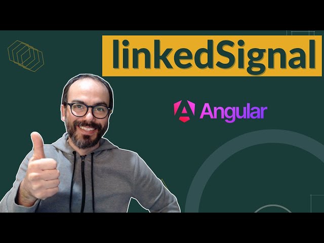Get to Know the LinkedSignal in Angular