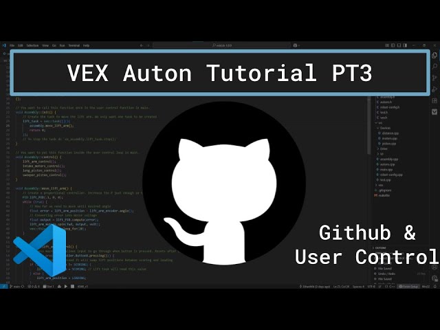 VEX Auton Tutorial Part 3 - Setting Up Github & User Control