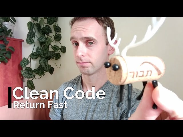 Code Refactoring - Return Fast
