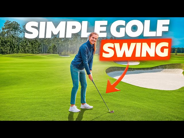 Golf Swing Made Easy - Hit the Ball Consistently Every Time